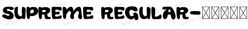 Supreme Regular字体转换